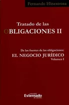 Livro -  Tratado De Las Obligaciones Ii. Vol.1. De Las Fuentes De Las Obligaciones: El Negocio Jurídico