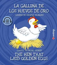 Libro La Gallina De Los Huevos De Oro / The Hen That L /260, De Vários Autores., Vol. No Aplica. Editorial Cometa Roja, Tapa Dura En Español, 1900