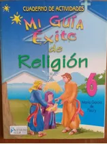 Mi Guia Exito Religión 6 Actualidad Cuad Actividades