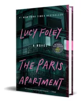 The Paris Apartment, De Lucy Foley. Editorial William Morrow Paperbacks, Tapa Blanda En Inglés, 2023