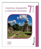 Texto Sociedad 7° Basico Saber Hacer. Envio Gratis /418