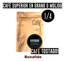 Cafe Superior X 1/4 Kg - Bonafide