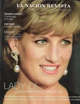 La Nación Revista_ 2003_lady Di ¿quién Mato A La Princesa?