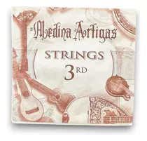 Cuerdas Sueltas Para Mandolina - Tercera 1u - Medina Artigas