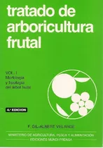 Livro Tratado De Arboricultura - Volumen 1 De Fernando Gil-a