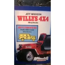Willys 4x4 - Jeff Madison