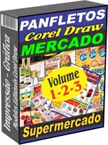 40 Panfleto De Mercado Supermercado Em Corel Volume 1-2-3