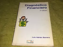 Diagnóstico Financiero - Luis Adrián Barrera - Economizarte