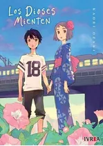 Los Dioses Mienten (tomo Unico) - Kaori Ozaki