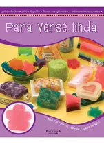 Para Verse Linda - Pequeñas Emprendedoras 3, De Delia, Maria Eugenia. Editorial Edic.b En Español