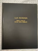 Luz Increada - Rafael Videla Eissmann