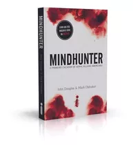 Mindhunter O Primeiro Caçador De Serial Killers Americano