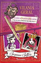 Libro Ever After High - Vilania Geral De Salamandra (moderna