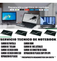 Reparacion Notebook Pantalla Teclado Disco Duro Ssd Memoria