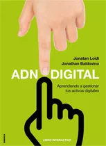 Adn Digital: Aprendiendo A Gestionar Tus Activos Digitales