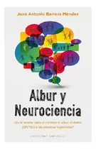 Albur Y Neurociencia