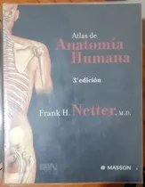 Atlas De Anatomía Humana, 3ra Edición, Frank H. Netter. 