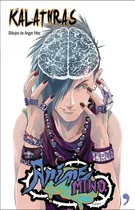Anime Mind - Kalathras - Ed. Temas De Hoy 