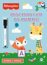 Fisher-price - Brincando Com Os Animais, De Barbieri, Paloma Blanca Alves. Editora Ciranda Cultural, Capa Mole Em Português