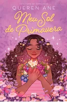 Meu Sol De Primavera, De Queren Ane. Editora Mundo Cristão, Capa Mole, Edição 1 Em Português, 2024