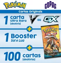 Lote Kit 100 Carta Pokemon + 1 Gx Ou V + 1 Booster Sol E Lua