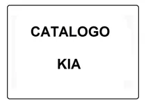 Catálogo Eletrônico De Peças Microcat Kia Automóveis Brasil