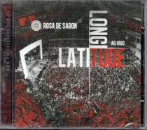 Cd Rosa De Saron Longitude Latitude Ao Vivo Lacrado