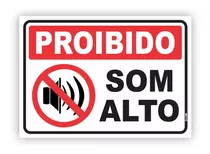 Placa Aviso Proibido Som Em Alto Volume Placa De Sinalização