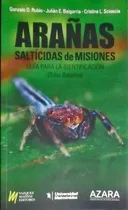 Arañas Saltícidas De Misiones /i Dentificación / V. Mazzini