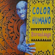 Cd Color Humano Burundanga Nuevo  ( Masportu$ )