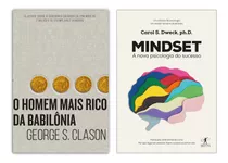 O Homem Mais Rico Da Babilônia - George S. Clason + Mindset - A Nova Psicologia Do Sucesso - Carol S. Dweck - Clássico Da Psicologia Em Versão Revista E Atualizada