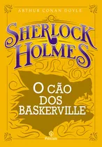 Sherlock Holmes - O Cão Dos Baskerville, De Conan Doyle, Arthur. Ciranda Cultural Editora E Distribuidora Ltda., Capa Mole Em Português, 2019