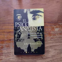 Libro De Suspenso El Psicoanalista De John Katzenbach