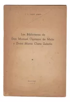 1958 Sabat Pebet Bibliotecas De Cipiriano De Melo Y Zabala