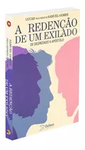 Redenção De Um Exilado (a)