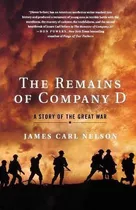 The Remains Of Company D - James Carl Nelson