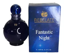 Perfume Rebelate Fantastic Nigth 100 Ml Dm 