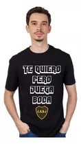 Remera Te Quiero Pero Juega... - Manga Corta Unisex - Clubes