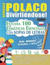 Livro: Aprenda Polonês Enquanto Se Diverte! - Nível Avançado