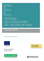 Revision De La Fiscalidad Del Seguro De Vida Papel   - Pablo