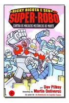 Livro Ricky Ricota E Seu Super Robo Contra Os Macac - Volume