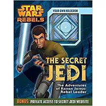 Star Wars Rebels:  The Secret Jedi