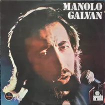 Manolo Galvan  Manolo Galván / Lp Vinilo Acetato