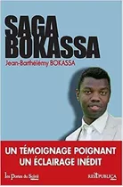 Saga Bokassa. Jean-barthélémy Bokassa