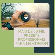 Mais De 30 Mil Presets Para Lightroom.