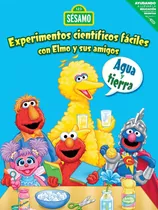 Experimentos Científicos Fáciles Con Elmo Y Sus Amigos, De Sesamo Workshop. Editorial Penguin Random House, Tapa Blanda, Edición 2019 En Español