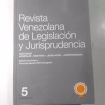 Revista Venezolana De Legislación Y Jurisprudencia 5