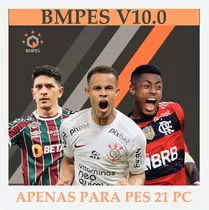 Patch Bmpes 10.0 Para Pes 21 / Mais Atual 2023-2024