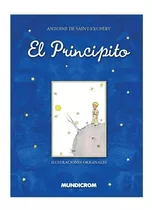 El Principito Ed. Lujo: Tapa Acolchada E Ilustrado-mundicrom