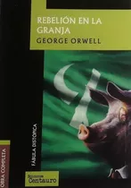 Rebelión En La Granja, George Orwell